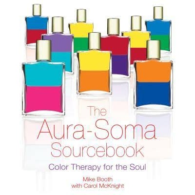 Aura-Soma Sourcebook, The